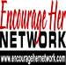 Encourage Her Network